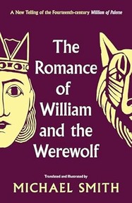 The Romance of William and the Werewolf