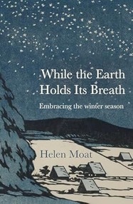 While the Earth Holds its Breath